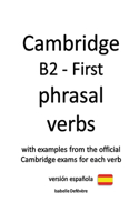 Cambridge B2 - First phrasal verbs (versión española)
