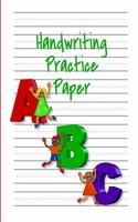 Handwriting Practice Paper ABC