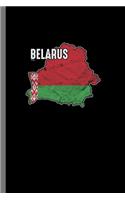 Belarus: Patriotic Belarus Flag Belarusians Patriotism Nationalism Gift (6"x9") Dot Grid notebook Journal to write in