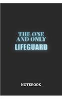 The One And Only Lifeguard Notebook: 6x9 inches - 110 blank numbered pages - Greatest Passionate working Job Journal - Gift, Present Idea