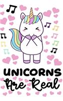 Unicorns Are Real Notebook