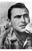 Rod Serling notebook - achieve your goals, perfect 120 lined pages #1: (1 Rod Serling Notebooks)