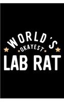 World's Okayest Lab Rat