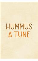 Hummus A Tune