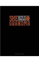 She Gets It From Her Grandma (Basketball): Cornell Notes Notebook