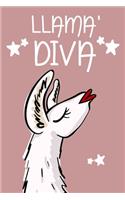 Llama' Diva (Spanish Edition): Trendy and funny journal for a mom, sister or friend that has it all