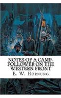 Notes of a Camp-Follower on the Western Front