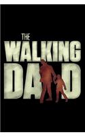 The Walking Dad