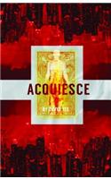 Acquiesce