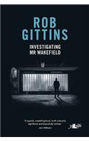 Investigating Mr Wakefield