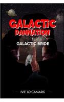 Galactic Damnation