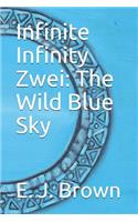 Infinite Infinity Zwei