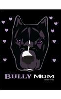 Bully Mom Purple Series