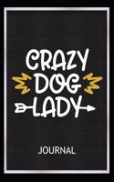 Crazy Dog Lady