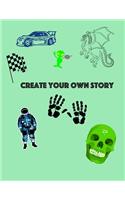 Create Your Own Story
