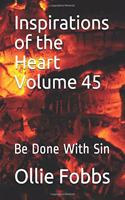 Inspirations of the Heart Volume 45