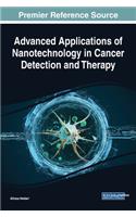 Advanced Applications of Nanotechnology in Cancer Detection and Therapy