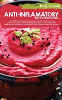 Anti-inflammatory diet Cookbook bible