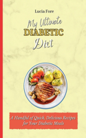 My Ultimate Diabetic Diet