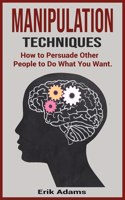 Manipulation Techniques