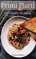 Primi Piatti