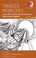 Tangled Mobilities