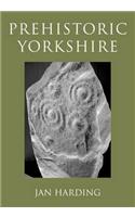 Prehistoric Yorkshire