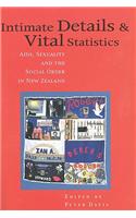Intimate Details and Vital Statistics