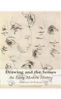 Drawing and the Senses