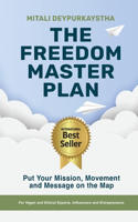 Freedom Master Plan