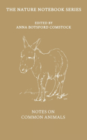 Notes on Common Animals