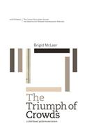Triumph of Crowds: A Distributed Performance Lecture