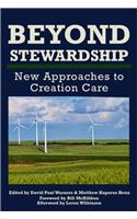 Beyond Stewardship