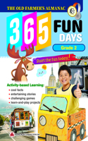 The Old Farmer's Almanac 365 Fun Days: Grade 2 - Activity Workbook for Second Grade Students - Daily Activity Book, Coloring Book, Educational Workbook for Developing Learning Skills