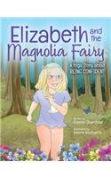 Elizabeth and the Magnolia Fairy