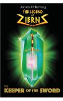 The Keeper of the Sword: The Legend of Zierns(1 Legend of Zierns)