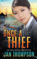 Once a Thief