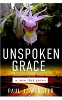 Unspoken Grace