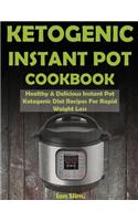Ketogenic INSTANT POT Cookbook