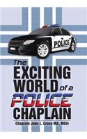The Exciting World of a Police Chaplain