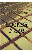 Locker #336