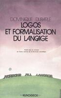 Logos Et Formalisation Du Langage