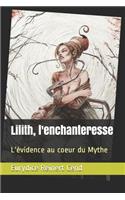 Lilith, l'Enchanteresse