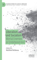 Liberalism and Socialism