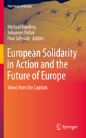 European Solidarity in Action and the Future of Europe