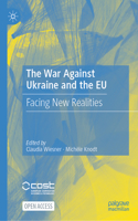 War Against Ukraine and the EU