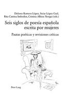 Seis siglos de poesia espanola escrita por mujeres