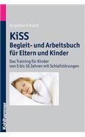 Kiss - Begleit- Und Arbeitsbuch Fur Eltern Und Kinder