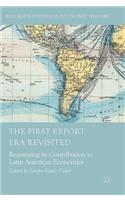 First Export Era Revisited