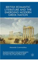 British Romantic Literature and the Emerging Modern Greek Nation